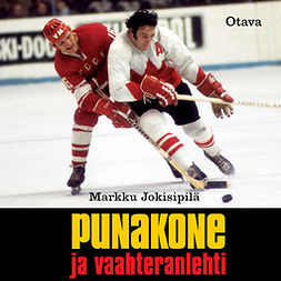 Jokisipilä, Markku - Punakone ja vaahteranlehti, audiobook