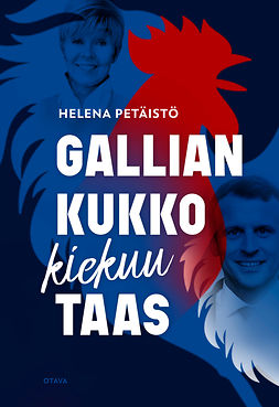 Petäistö, Helena - Gallian kukko kiekuu taas, e-bok