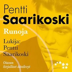 Saarikoski, Pentti - Runoja, audiobook