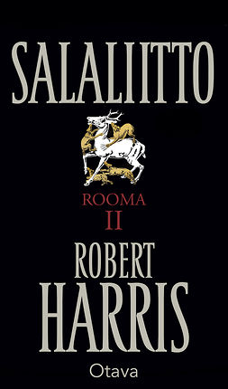 Harris, Robert - Salaliitto: Rooma 2, e-bok