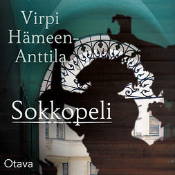 Hämeen-Anttila, Virpi - Sokkopeli, äänikirja