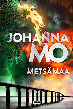 Mo, Johanna - Metsämaa, ebook