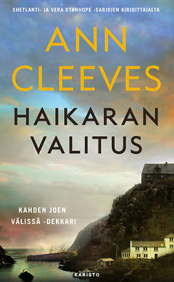 Cleeves, Ann - Haikaran valitus, e-bok