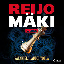 Mäki, Reijo - Satakieli lauloi yöllä, audiobook