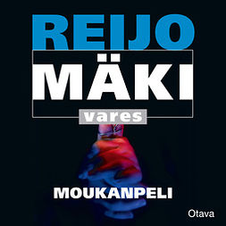 Mäki, Reijo - Moukanpeli, audiobook