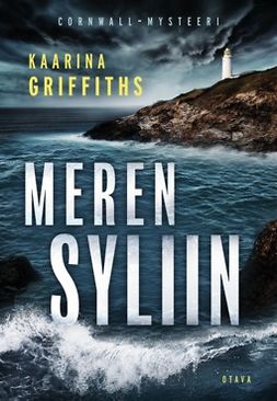 Griffiths, Kaarina - Meren syliin, ebook