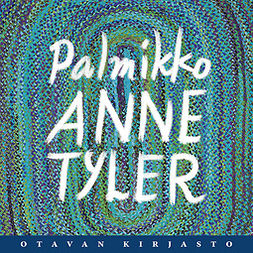 Tyler, Anne - Palmikko, audiobook