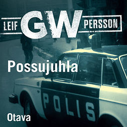 Persson, Leif G.W. - Possujuhla, audiobook