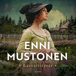 Mustonen, Enni - Kasvattitytär, audiobook