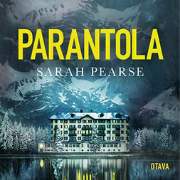 Pearse, Sarah - Parantola, audiobook