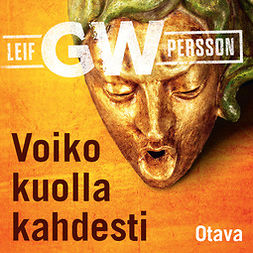 Persson, Leif G.W. - Voiko kuolla kahdesti, audiobook