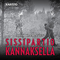 Haapanen, Atso - Sissipartio Kannaksella, äänikirja