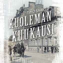 Saarto, Timo - Kuoleman kuukausi, audiobook