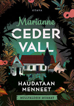 Cedervall, Marianne - Haudataan menneet, e-bok
