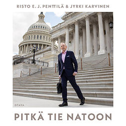 Penttilä, Risto E. J. - Pitkä tie Natoon, äänikirja