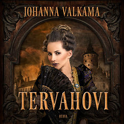 Valkama, Johanna - Tervahovi, äänikirja
