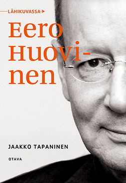 Tapaninen, Jaakko - Lähikuvassa Eero Huovinen, e-kirja