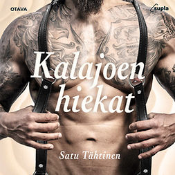Tähtinen, Satu - Kalajoen hiekat, audiobook