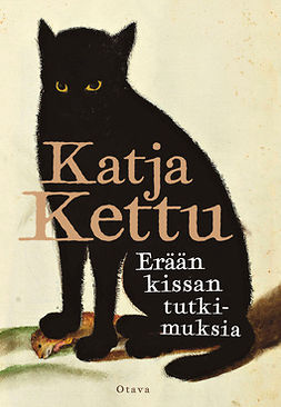 Kettu, Katja - Erään kissan tutkimuksia, e-bok