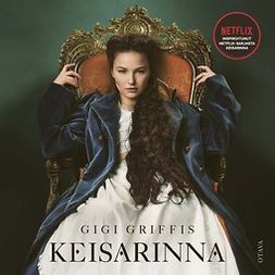 Griffis, Gigi - Keisarinna, audiobook
