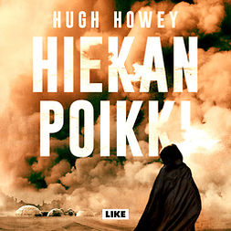 Howey, Hugh - Hiekan poikki, audiobook