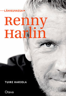 Harjola, Tuire - Lähikuvassa Renny Harlin, ebook