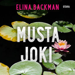 Backman, Elina - Musta joki, äänikirja