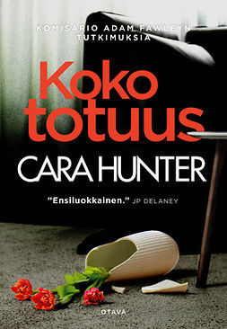 Hunter, Cara - Koko totuus, ebook