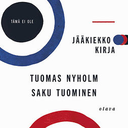 Nyholm, Tuomas - Jääkiekkokirja: Tämä ei ole, äänikirja