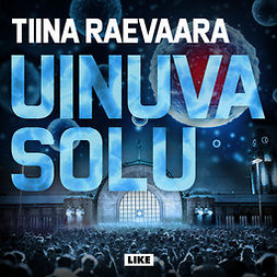 Raevaara, Tiina - Uinuva solu, audiobook