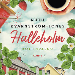 Kvarnström-Jones, Ruth - Halleholm - Kotiinpaluu, äänikirja