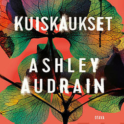 Audrain, Ashley - Kuiskaukset, audiobook