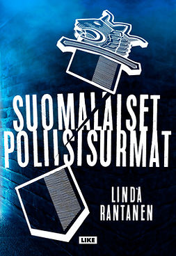 Rantanen, Linda - Suomalaiset poliisisurmat, ebook
