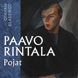 Rintala, Paavo - Pojat, audiobook