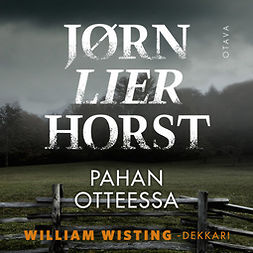 Horst, Jørn Lier - Pahan otteessa, äänikirja