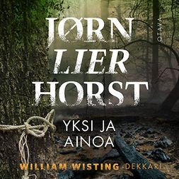 Horst, Jørn Lier - Yksi ja ainoa, audiobook