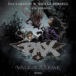 Larsson, Åsa - Pax 8 - Valkokäärme, äänikirja