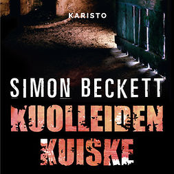 Beckett, Simon - Kuolleiden kuiske, audiobook