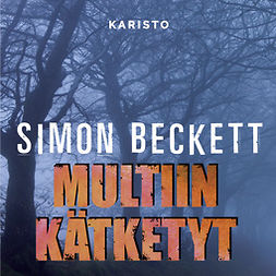 Beckett, Simon - Multiin kätketyt, äänikirja