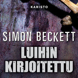 Beckett, Simon - Luihin kirjoitettu, äänikirja
