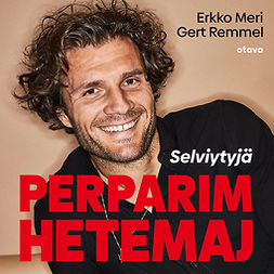 Meri, Erkko - Perparim Hetemaj - Selviytyjä, audiobook