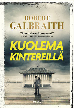 Galbraith, Robert - Kuolema kintereillä, e-kirja
