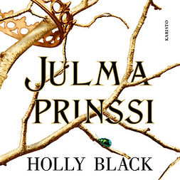 Black, Holly - Julma prinssi, äänikirja