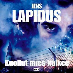 Lapidus, Jens - Kuollut mies kulkee, äänikirja