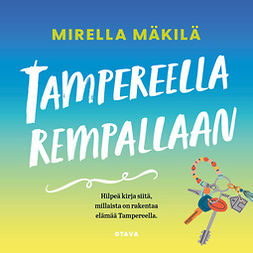 Mäkilä, Mirella - Tampereella rempallaan, äänikirja