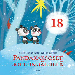 Manninen, Kirsti - Pandakaksoset joulun jäljillä 18, audiobook