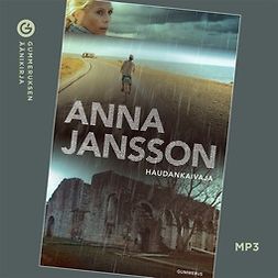 Jansson, Anna - Haudankaivaja, äänikirja