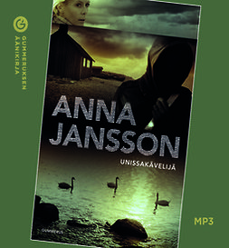 Jansson, Anna - Unissakävelijä, äänikirja