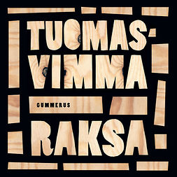 Vimma, Tuomas - Raksa, äänikirja