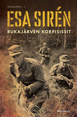 Siren, Esa - Rukajärven korpisissit, ebook